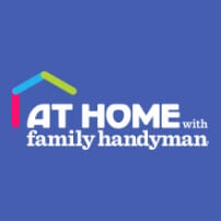 At Home with Family Handyman