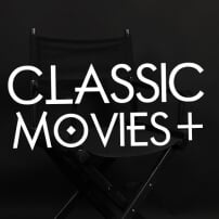 Classic Movies+